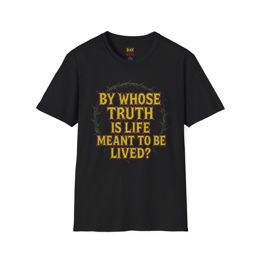 By Whose Truth? // BLVCK Sovereignty Tee