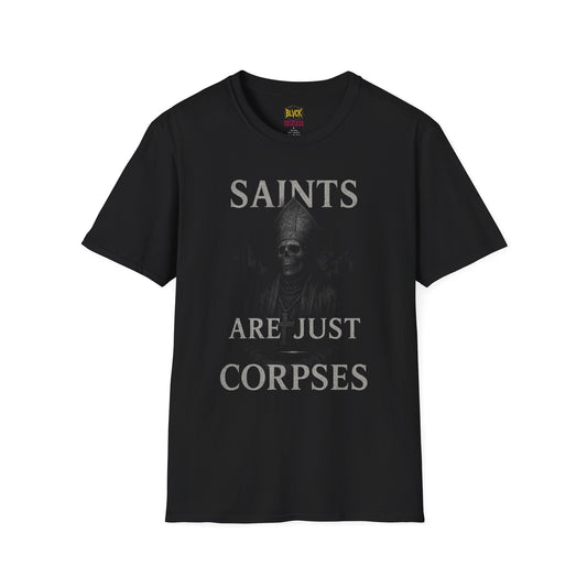 Saints Are Just Corpses // BLVCK Relic Desecration Tee