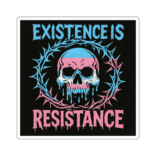 Existence Is Resistance // 2x2 BLVCK Sticker